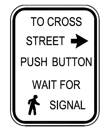 SF-1010 Pedestrian Signs Custom